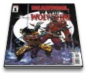 Deadpool & Wolverine: WWIII #1, 2, 3