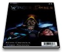 Winter Ember #1, 2, 3, 4, 5, 6, 7