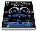 Arcana Royale #1, 2, 3, 4