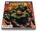 Age Of X-Man: Prisoner X #1-5