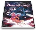 Save Yourself! #1-4