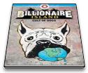 Billionaire Island: Cult of Dogs #1-6