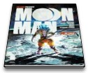 Moon Man 1/A, 2/A, 3/A, 4/A, 5/A, 6/A, 7/A