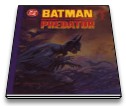 Batman Vs. Predator COMPLETE 1-3 Prestige Format